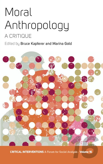 Moral Anthropology