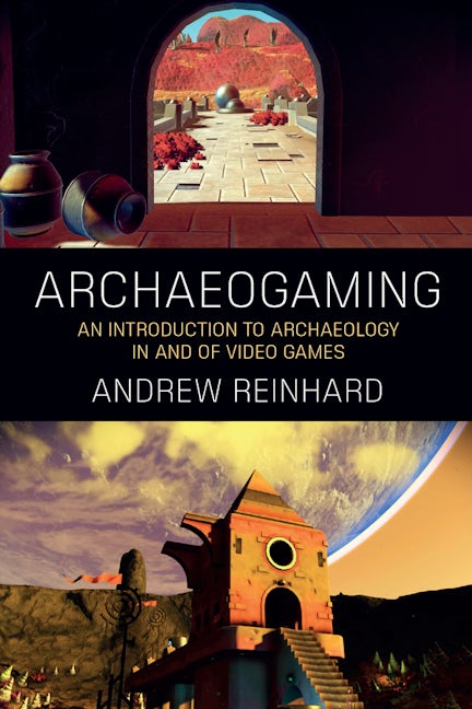 Book cover image for Archaeogaming ISBN: 9781785338724