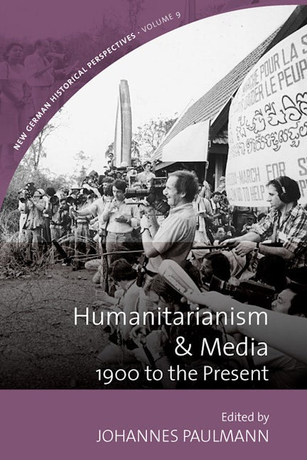 Book cover image for Humanitarianism and Media ISBN: 9781785339615