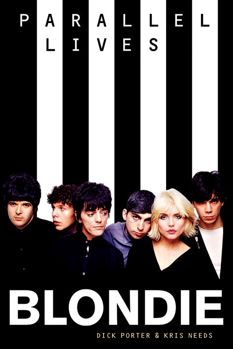 Book cover image for Blondie Parallel Lives ISBN: 9781785582943