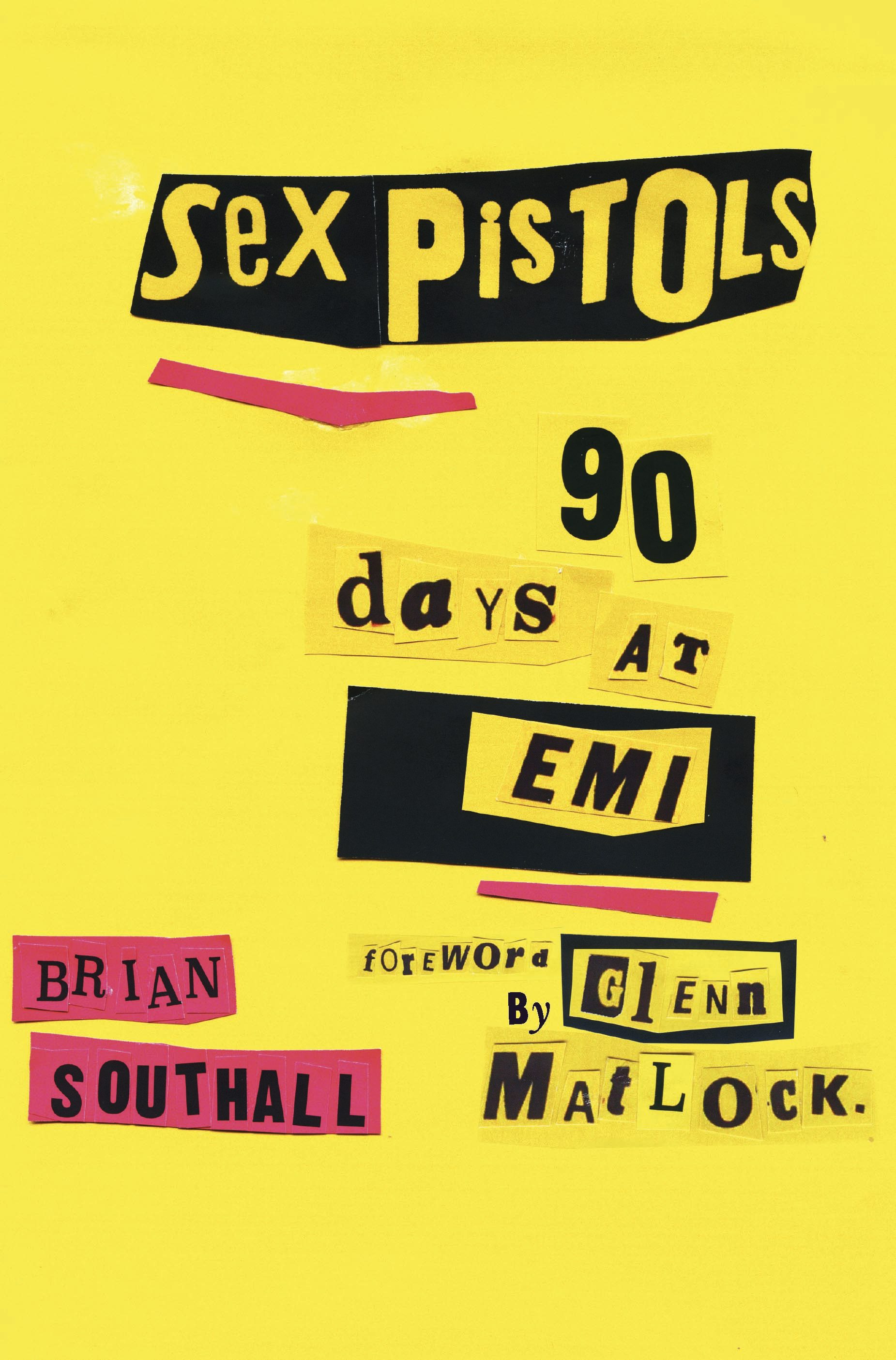 Book cover image for Sex Pistols: 90 Days At EMI ISBN: 9781785585791