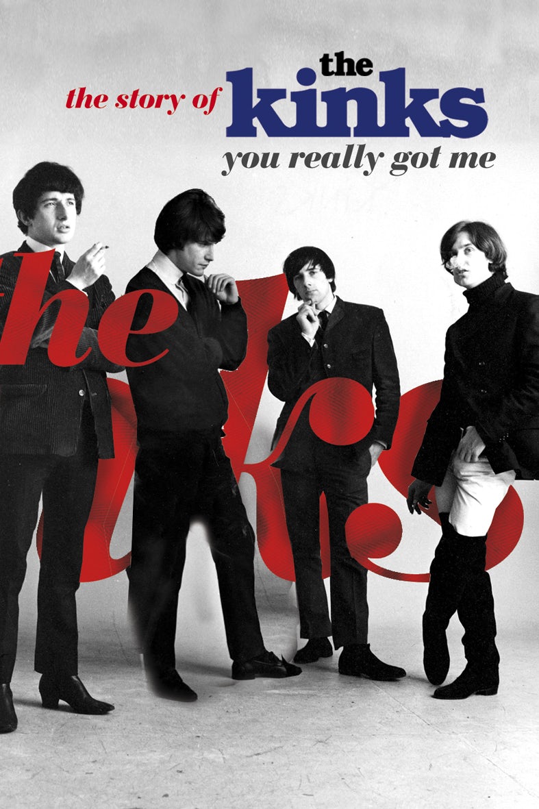 Book cover image for You Really Got Me: The Story of the Kinks ISBN: 9781785588518