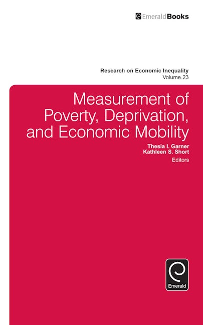 Book cover image for Measurement of Poverty, Deprivation, and Social Exclusion ISBN: 9781785603877