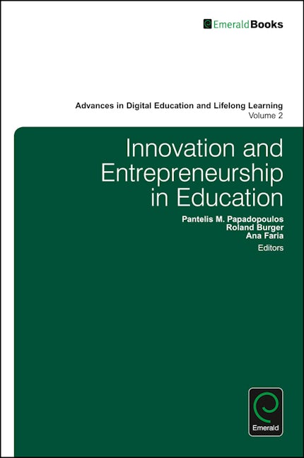 Book cover image for Innovation and Entrepreneurship in Education ISBN: 9781786350688