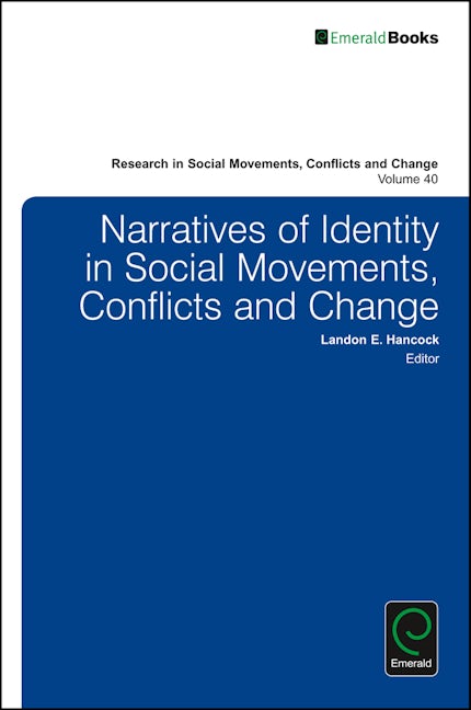 Book cover image for Narratives of Identity in Social Movements, Conflicts and Change ISBN: 9781786350787