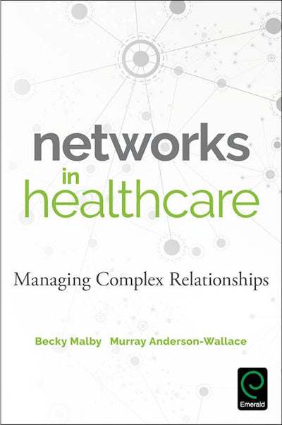 Networks in Healthcare
