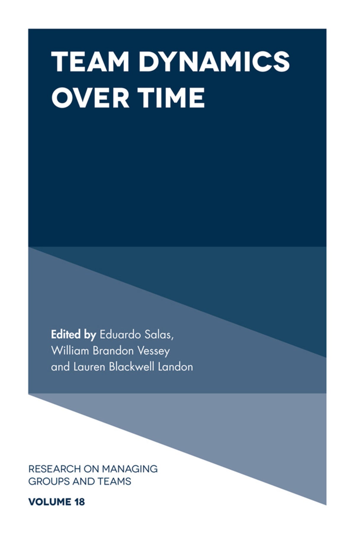 Cover image for Team Dynamics Over Time ISBN 9781786354044