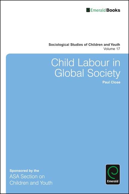 Book cover image for Child Labour in Global Society ISBN: 9781786359353