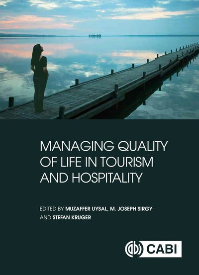 Cover image for Managing Quality of Life in Tourism and Hospitality, isbn: 9781786390455