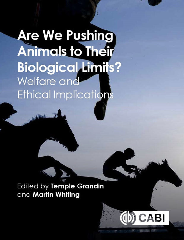 Cover image for Are We Pushing Animals to Their Biological Limits?, isbn: 9781786390547