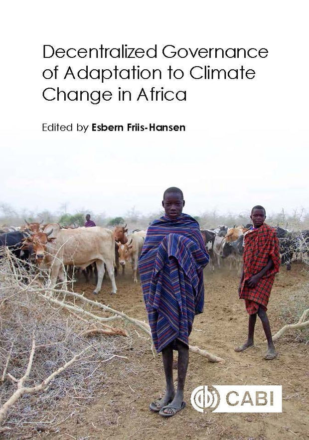 Cover image for Decentralized Governance of Adaptation to Climate Change in Africa, isbn: 9781786390769