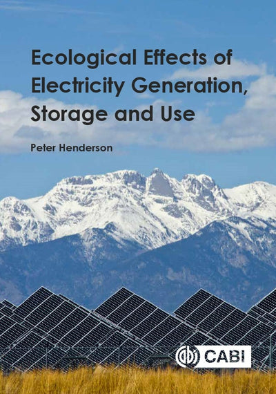 Cover image for Ecological Effects of Electricity Generation, Storage and Use, isbn: 9781786392015