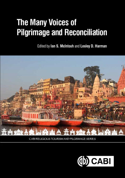 Cover image for Many Voices of Pilgrimage and Reconciliation, The, isbn: 9781786393265