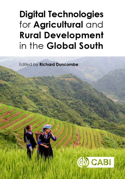 Cover image for Digital Technologies for Agricultural and Rural Development in the Global South, isbn: 9781786393364