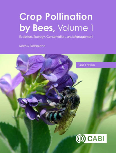 Cover image for Crop Pollination by Bees, Volume 1, isbn: 9781786393494