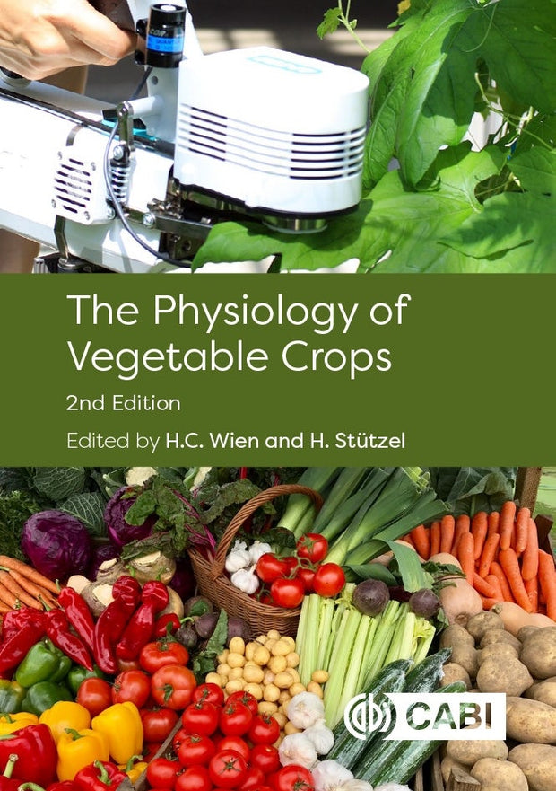 Cover image for Physiology of Vegetable Crops, The, isbn: 9781786393777