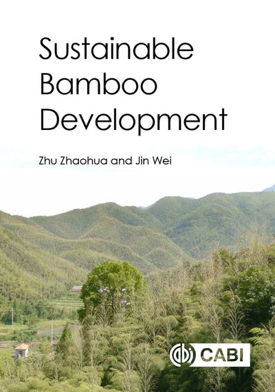 Cover image for Sustainable Bamboo Development, isbn: 9781786394019