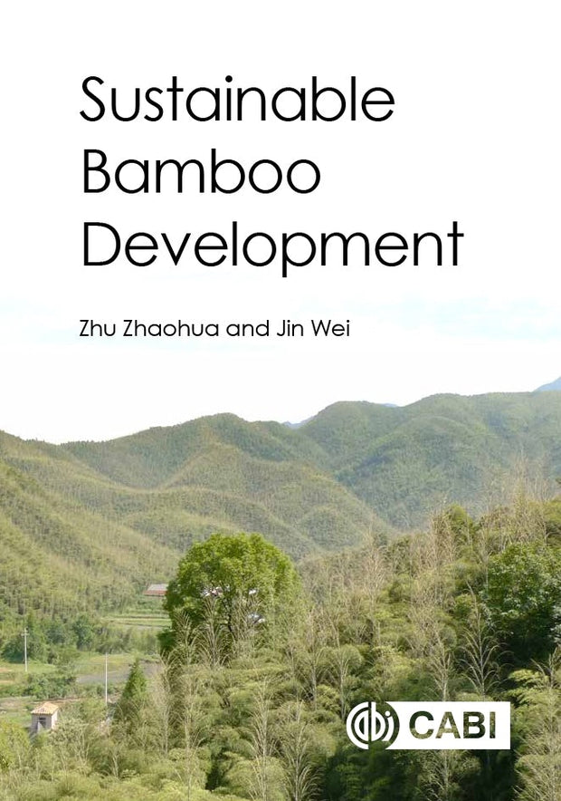 Cover image for Sustainable Bamboo Development, isbn: 9781786394019