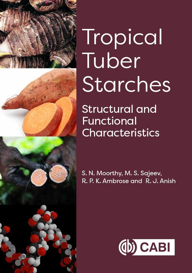 Cover image for Tropical Tuber Starches, isbn: 9781786394811
