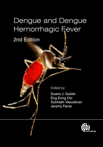 Cover image for Dengue and Dengue Hemorrhagic Fever, isbn: 9781786395382