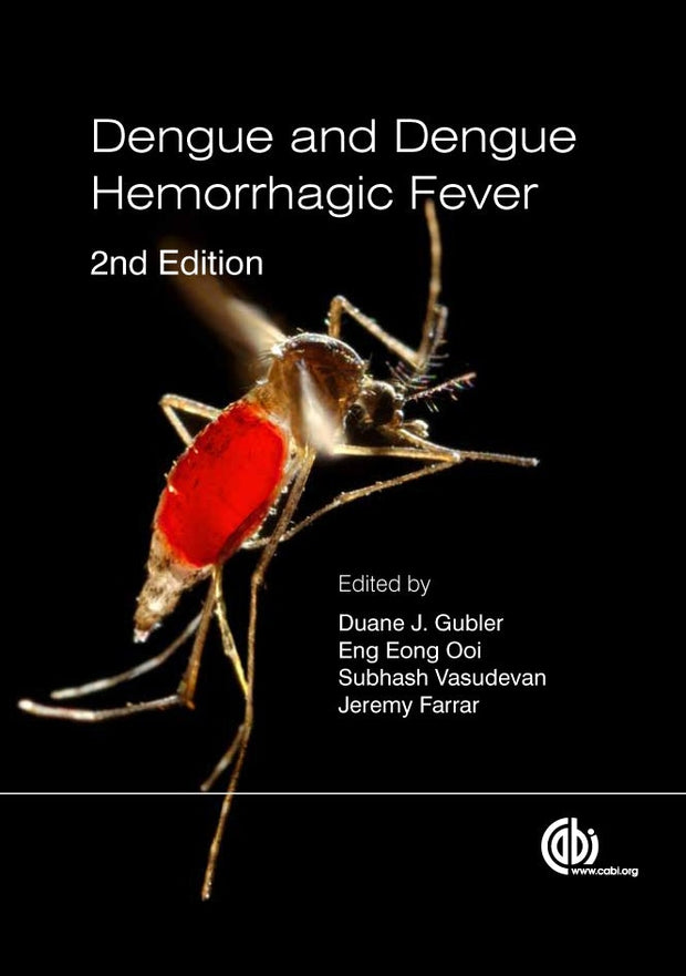Cover image for Dengue and Dengue Hemorrhagic Fever, isbn: 9781786395382