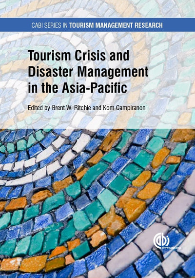 Cover image for Tourism Crisis and Disaster Management in the Asia-Pacific, isbn: 9781786395450