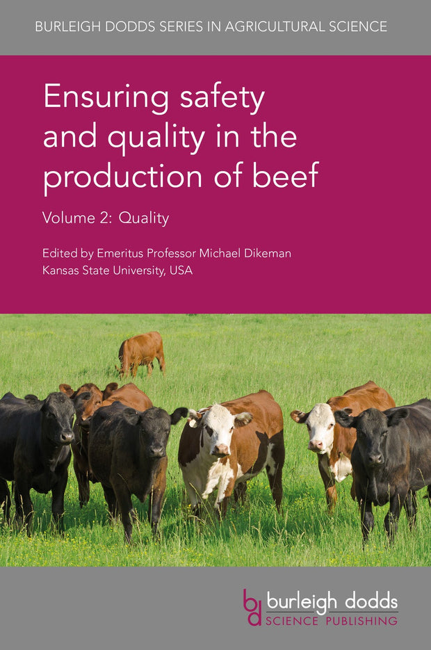 Cover image for Ensuring safety and quality in the production of beef Volume 2, isbn: 9781786760623