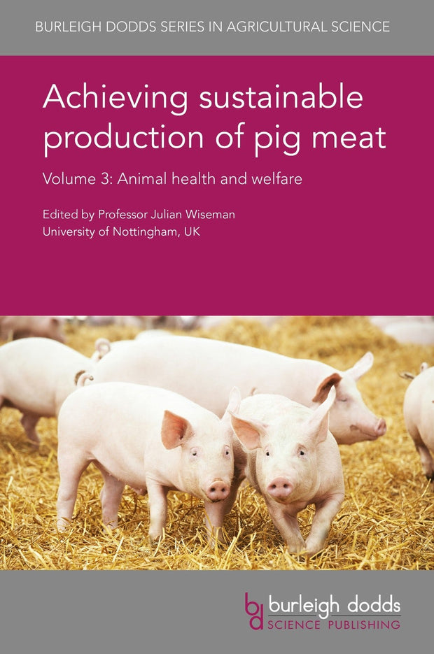 Cover image for Achieving sustainable production of pig meat Volume 3, isbn: 9781786760999