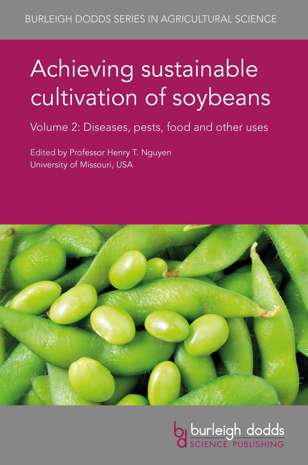 Book cover image for Achieving sustainable cultivation of soybeans Volume 2 ISBN: 9781786761163