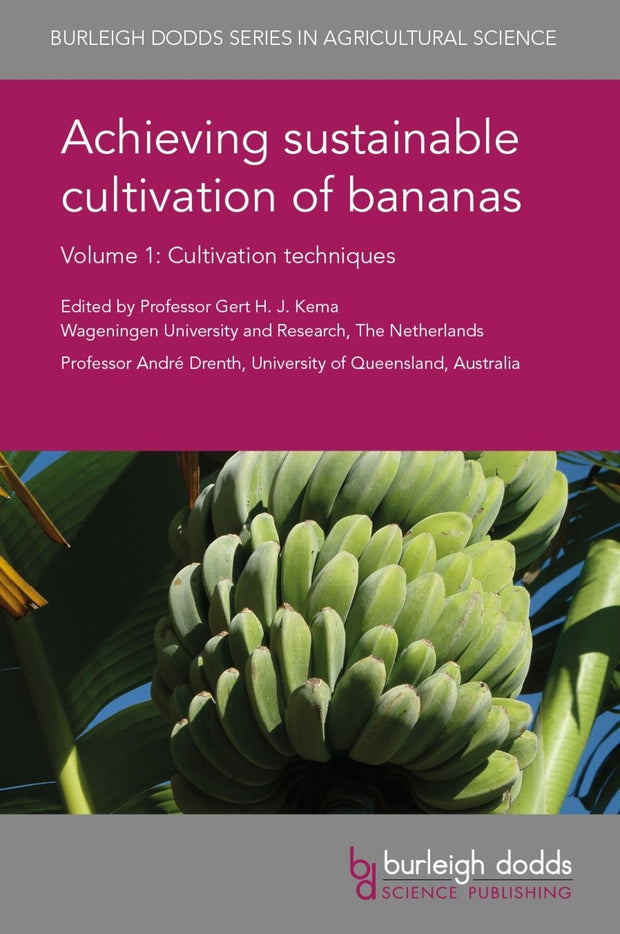 Cover image for Achieving sustainable cultivation of bananas Volume 1, isbn: 9781786761590