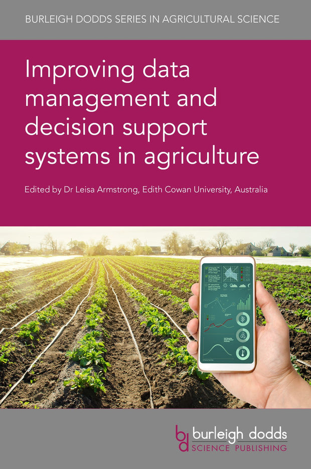 Cover image for Improving data management and decision support systems in agriculture, isbn: 9781786763426