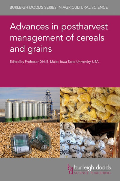 Advances in postharvest management of cereals and grains