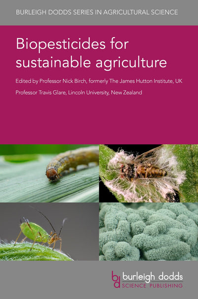 Cover image for Biopesticides for sustainable agriculture, isbn: 9781786763594