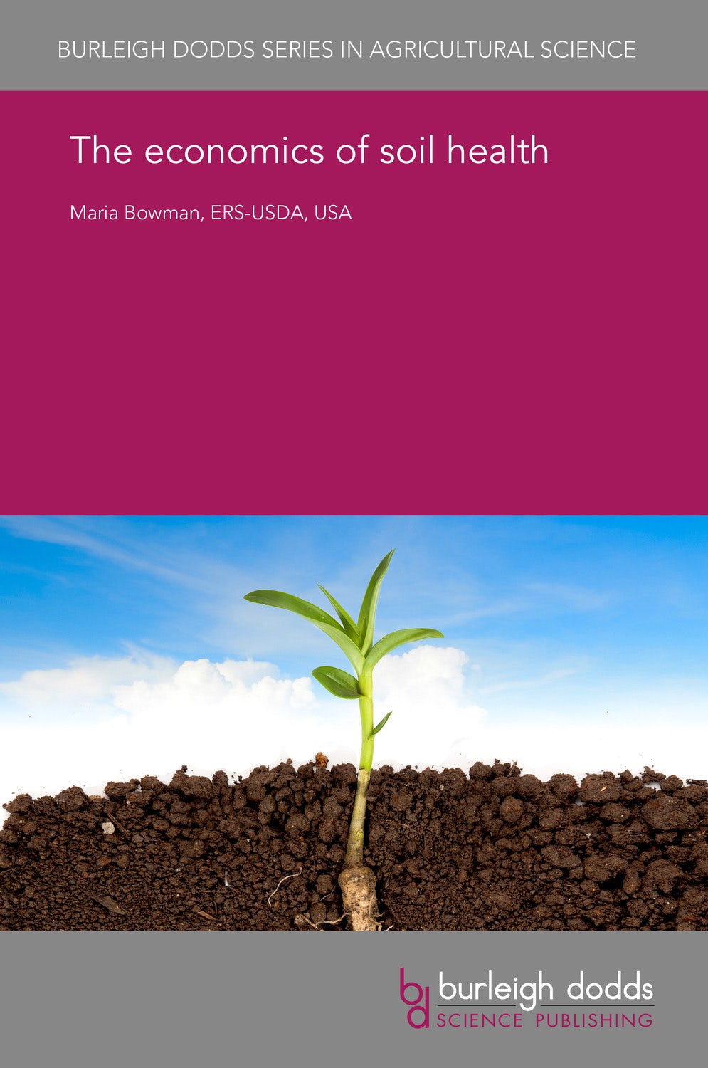 Book cover image for The economics of soil health ISBN: 9781786763945