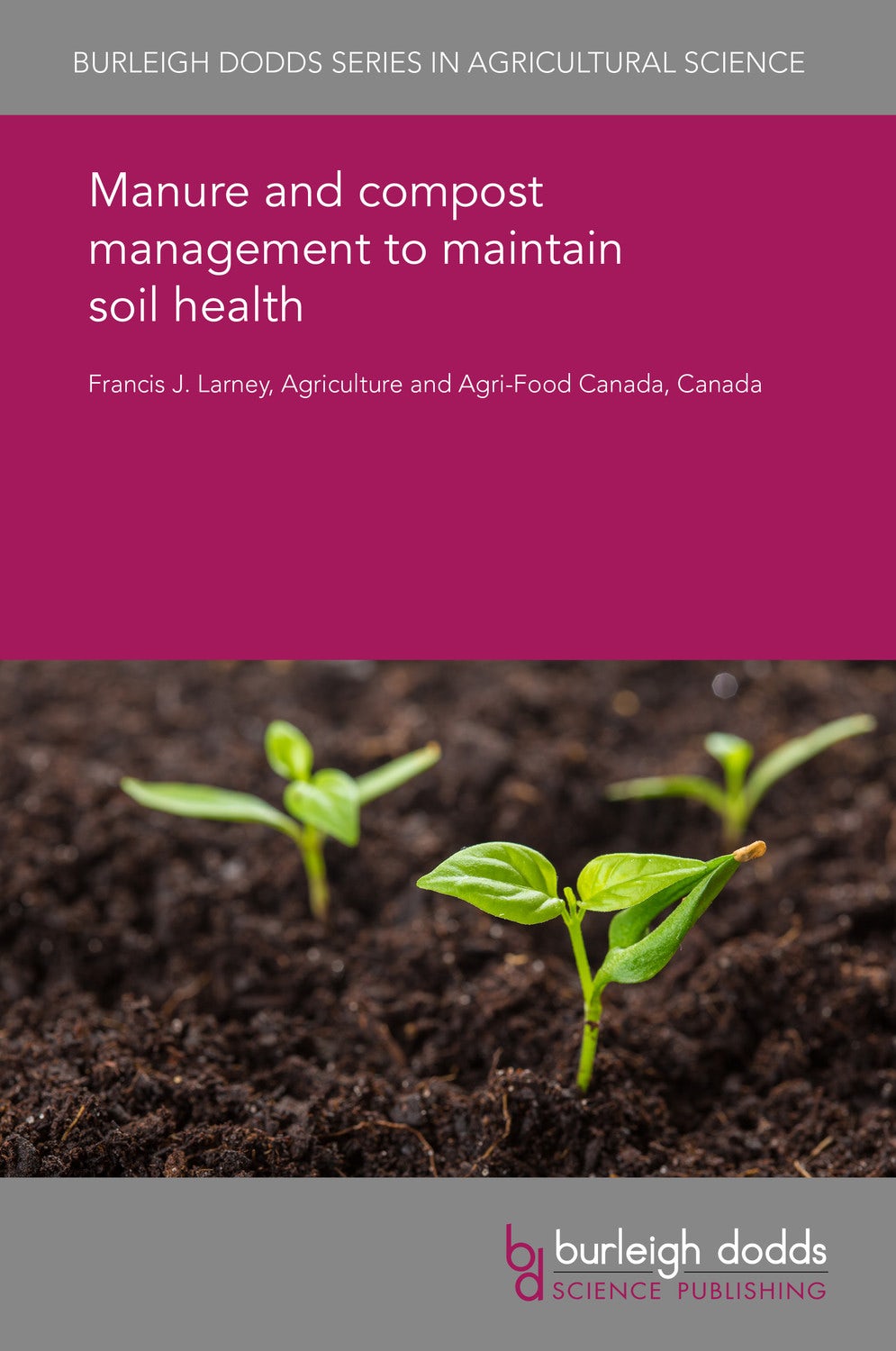 Book cover image for Manure and compost management to maintain soil health ISBN: 9781786764133