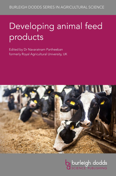 Cover image for Developing animal feed products, isbn: 9781786764669
