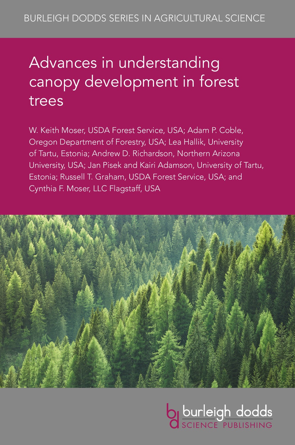 Book cover image for Advances in understanding canopy development in forest trees ISBN: 9781786764935