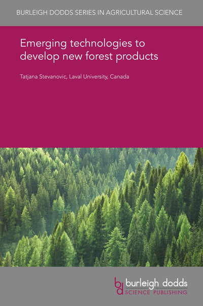 Cover image for Emerging technologies to develop new forest products, isbn: 9781786765109