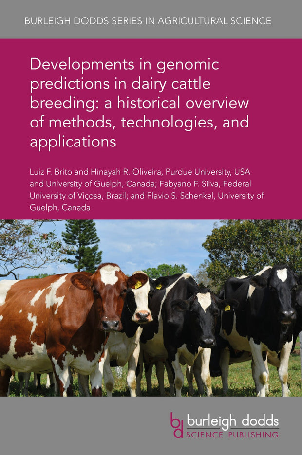 Cover image for Developments in genomic predictions in dairy cattle breeding: a historical overview of methods, technologies, and applications, isbn: 9781786765642