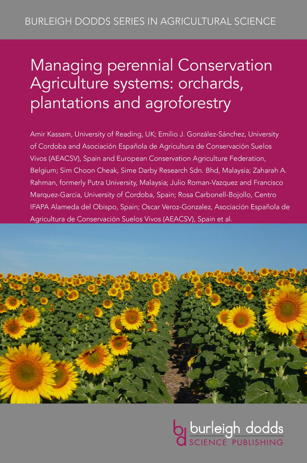 Cover image for Managing perennial Conservation Agriculture systems: orchards, plantations and agroforestry, isbn: 9781786765802