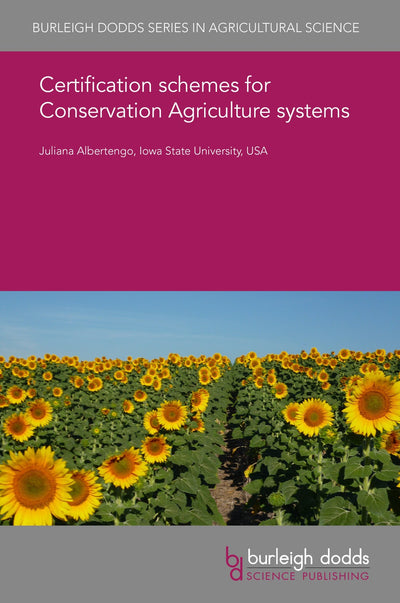 Cover image for Certification schemes for Conservation Agriculture systems, isbn: 9781786765833
