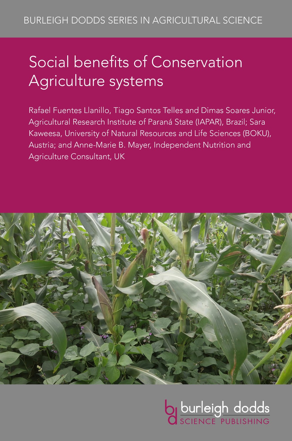 Book cover image for Social benefits of Conservation Agriculture systems ISBN: 9781786765963