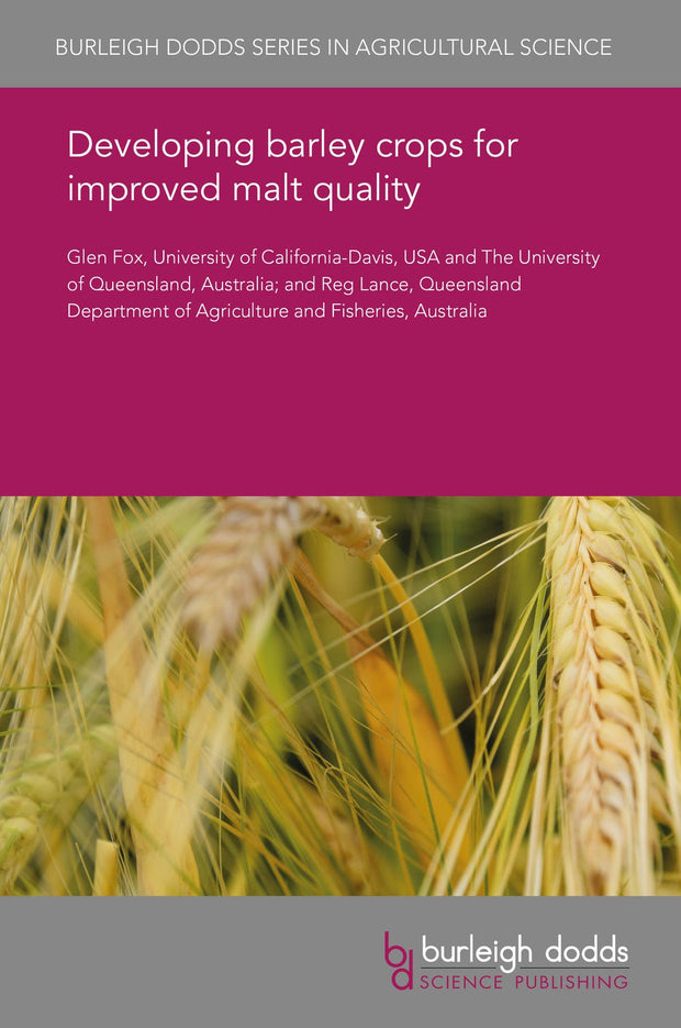Cover image for Developing barley crops for improved malt quality, isbn: 9781786766168