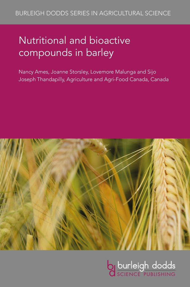 Cover image for Nutritional and bioactive compounds in barley, isbn: 9781786766199