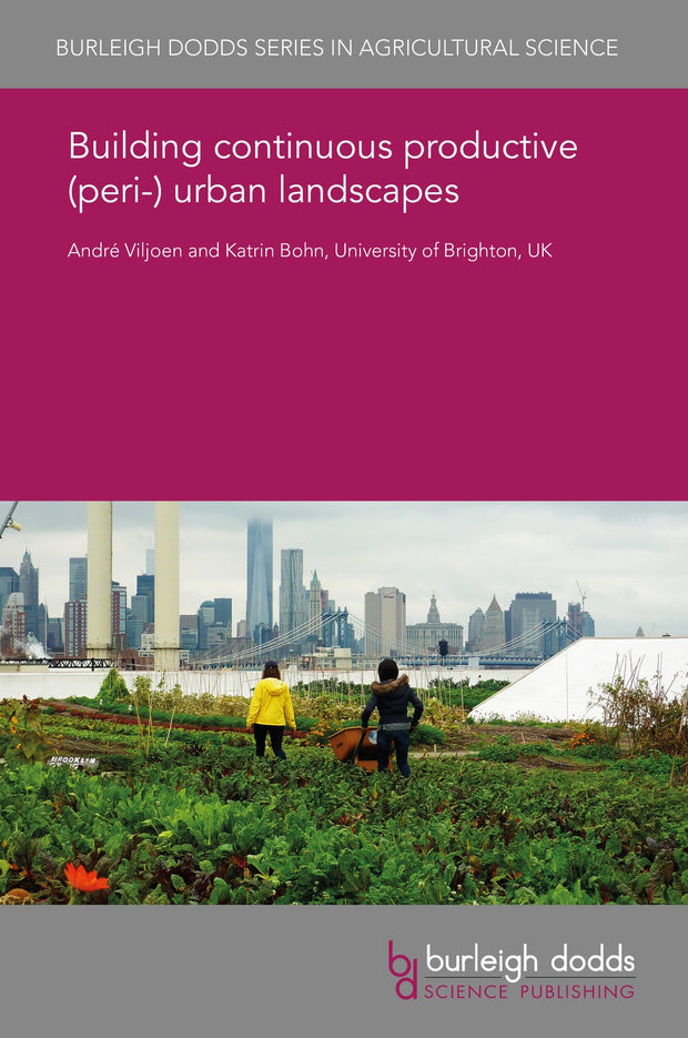 Cover image for Building continuous productive (peri-) urban landscapes, isbn: 9781786766366