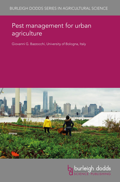 Cover image for Pest management for urban agriculture, isbn: 9781786766410