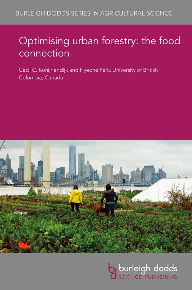 Cover image for Optimising urban forestry: the food connection, isbn: 9781786766465