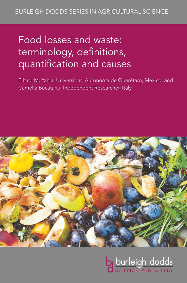 Cover image for Food losses and waste: terminology, definitions, quantification and causes, isbn: 9781786766755