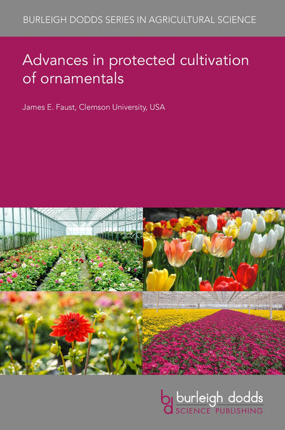 Cover image for Advances in protected cultivation of ornamentals, isbn: 9781786767226