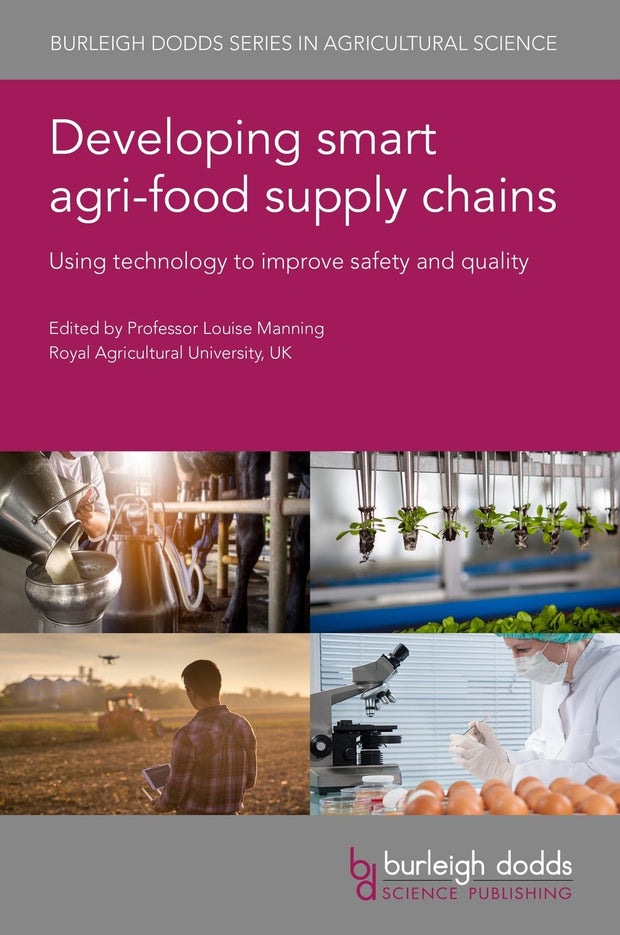 Cover image for Developing smart agri-food supply chains, isbn: 9781786767523